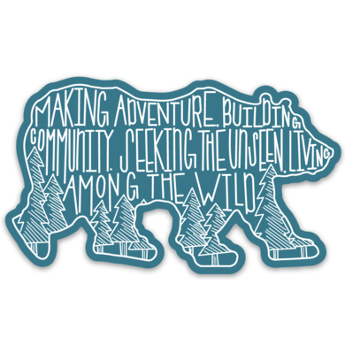 Bear Motto Sticker