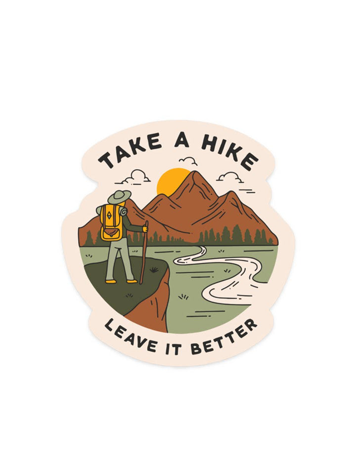 Take a Hike, Leave it Better Sticker