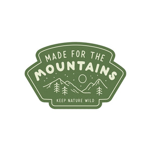 Made for the Mountains Sticker