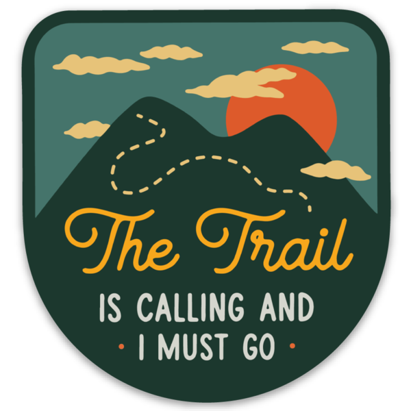 The Trail is Calling Sticker
